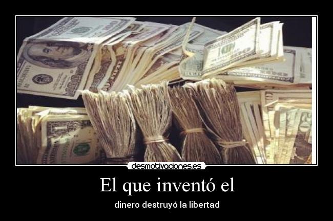 El que inventó el - 