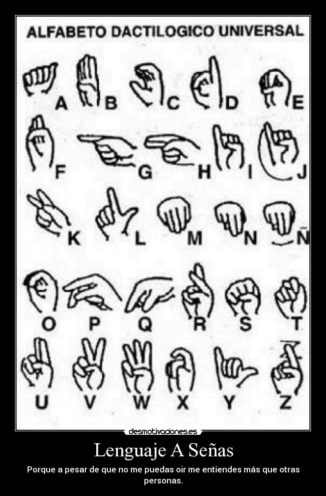 carteles este lenguaje tambien universal desmotivaciones