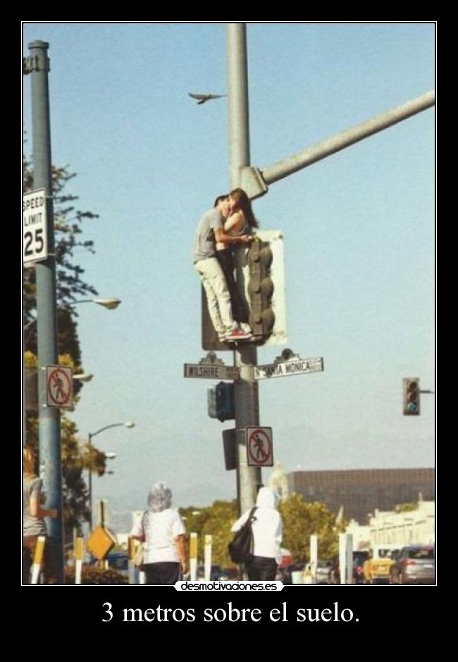 3 metros sobre el suelo. -