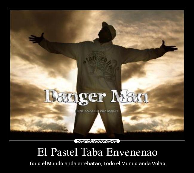 El Pastel Taba Envenenao -