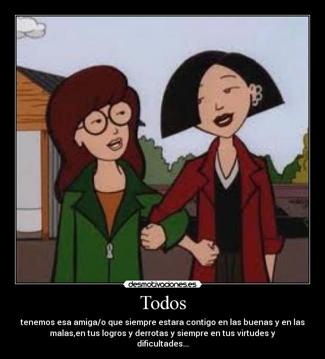 carteles daria and jane best friends forever desmotivaciones