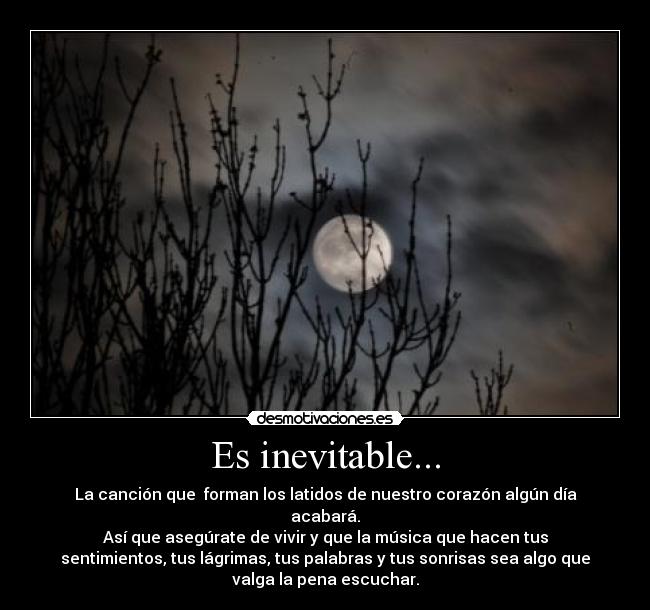 Es inevitable... - 