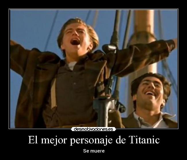 carteles titanic jack dawson desmotivaciones