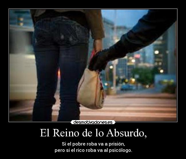 carteles psicologo nach rap mejor que silencio reino absurdo rico pobre robar lalala desmotivaciones walt desmotivaciones