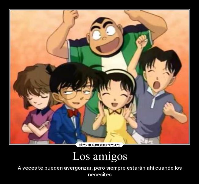 carteles amigos detective conan anime haibara ayumi yoshida genta kojima mitsushiko tsubaraya amigos desmotivaciones