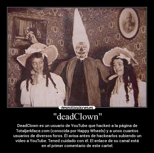 carteles dead clown hacker desmotivaciones