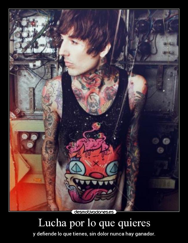 Lucha por lo que quieres - 