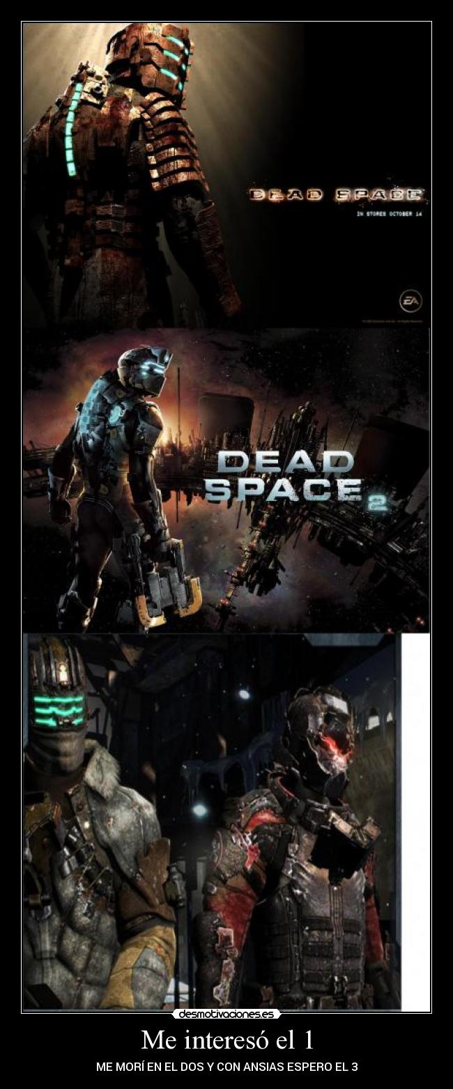 carteles dead space morir juego isac clarke mannyrivera desmotivaciones