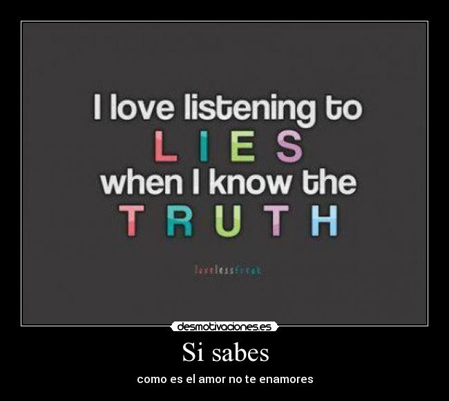 Si sabes - como es el amor no te enamores