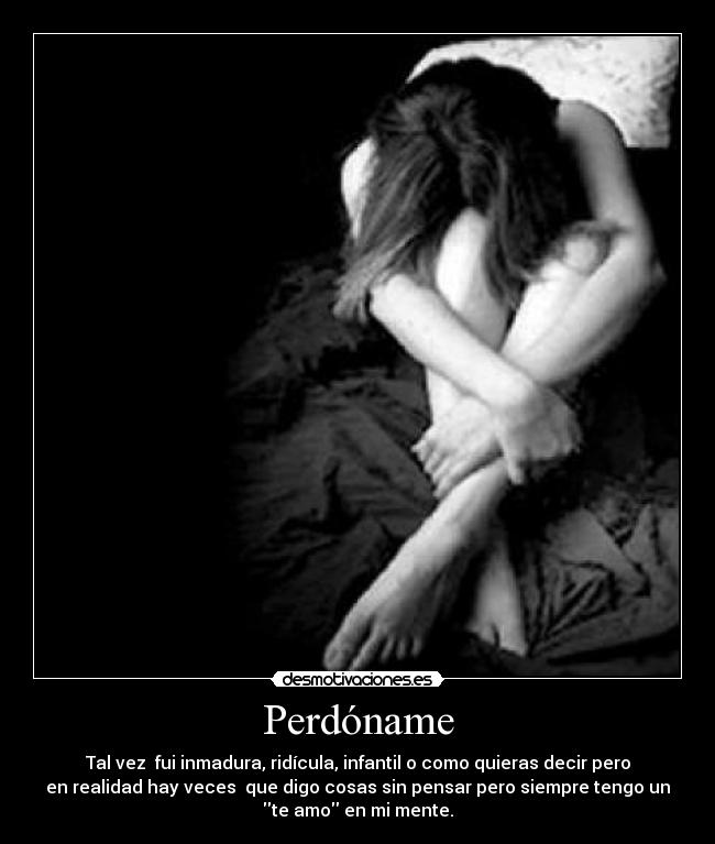 carteles perdoname desmotivaciones