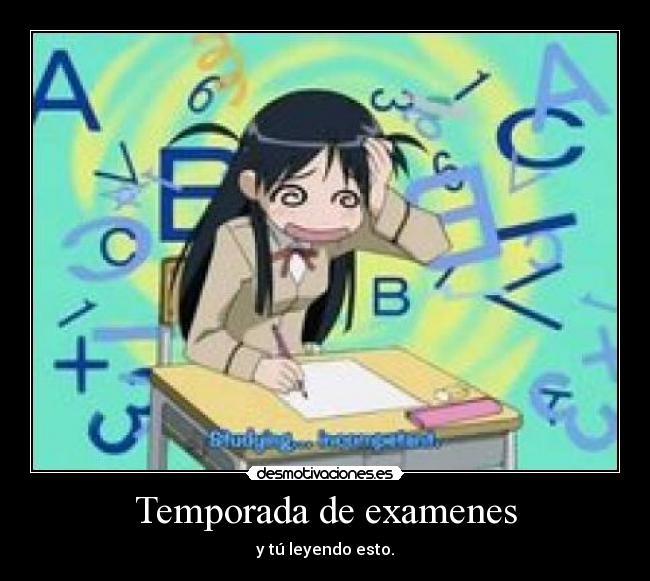 Temporada de examenes - 