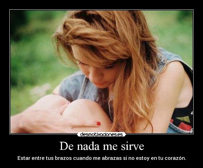 De nada me sirve - 