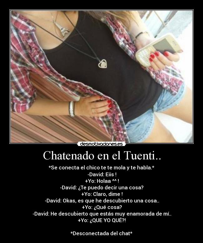 Chatenado en el Tuenti.. -