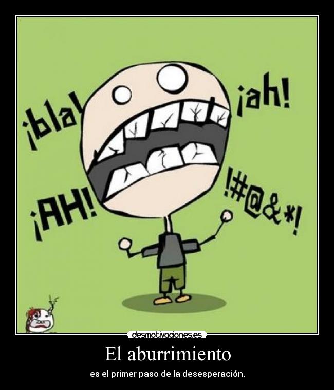 El aburrimiento - 