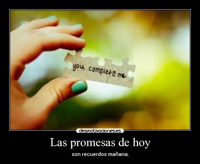 Las promesas de hoy - 