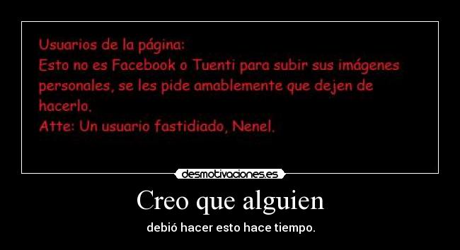 Creo que alguien - debió hacer esto hace tiempo.