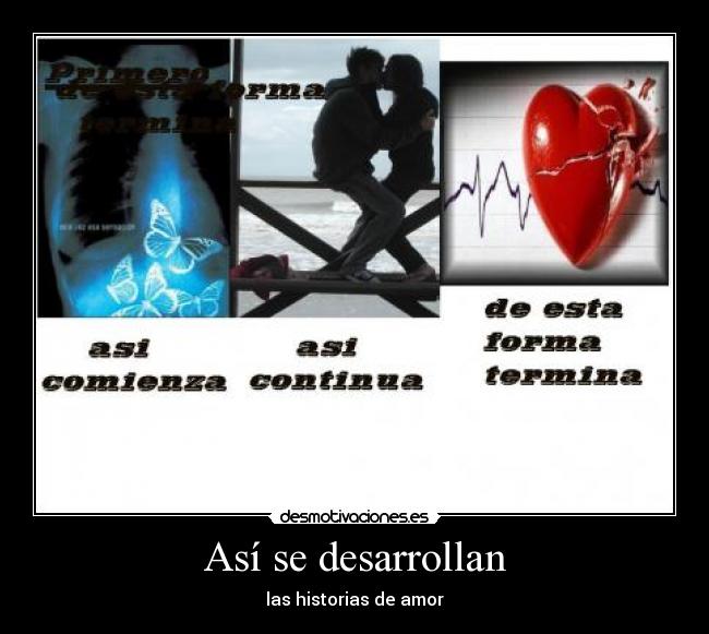 Así se desarrollan - las historias de amor
