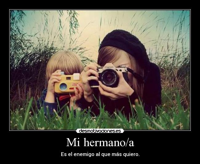 Mi hermano/a - 