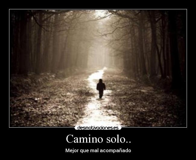 Camino solo.. - 