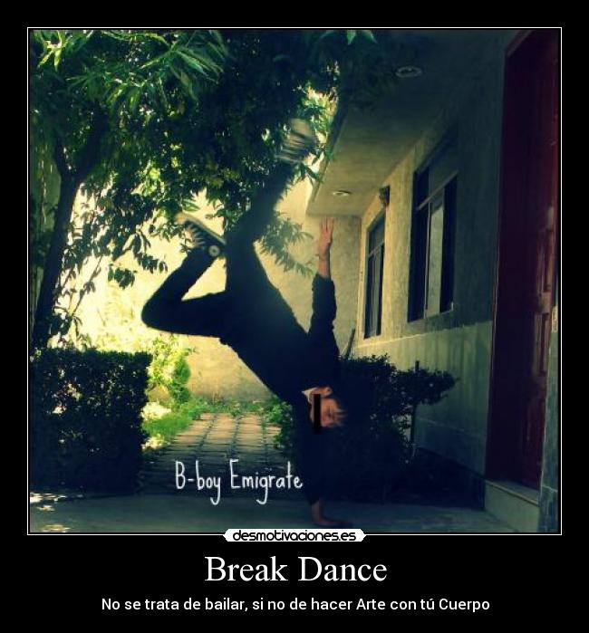 carteles breakdance desmotivaciones
