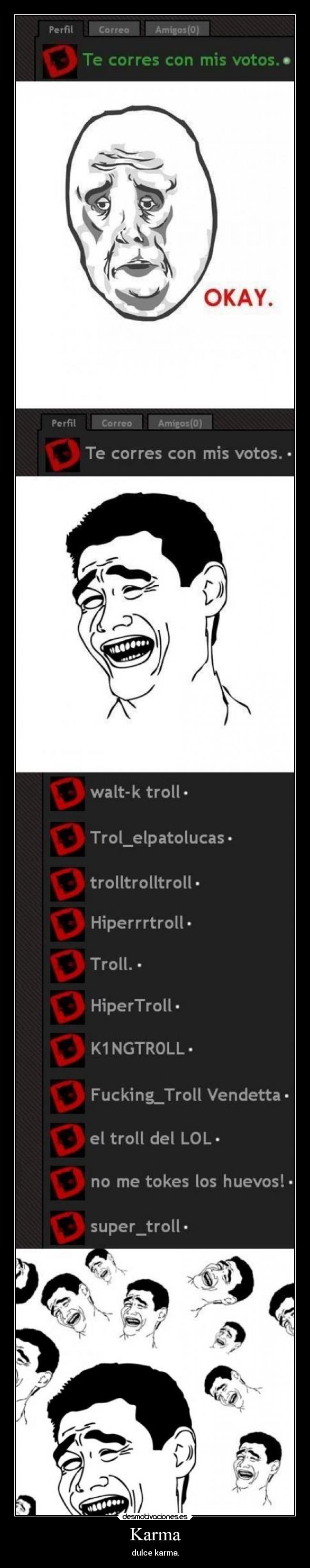 Karma - dulce karma.