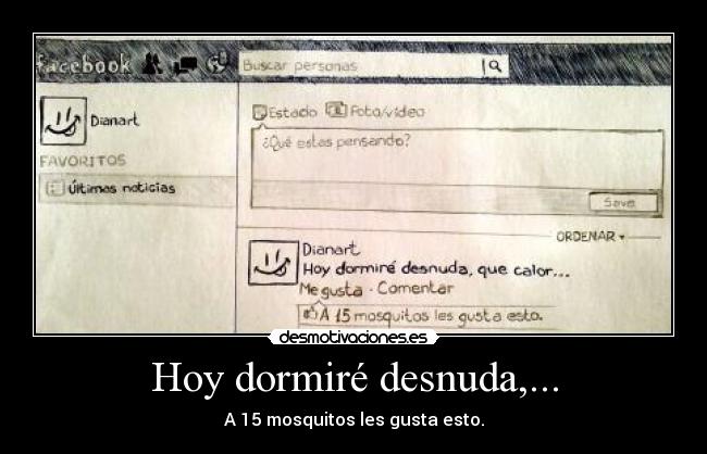 Hoy dormiré desnuda,... -