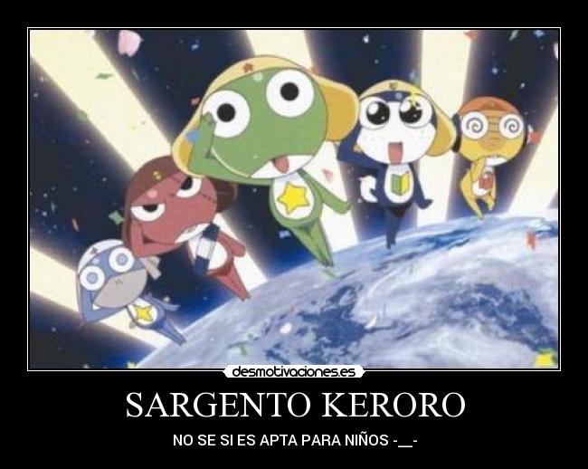 carteles sargento keroro desmotivaciones
