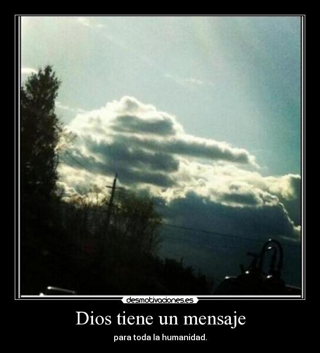 Dios tiene un mensaje -