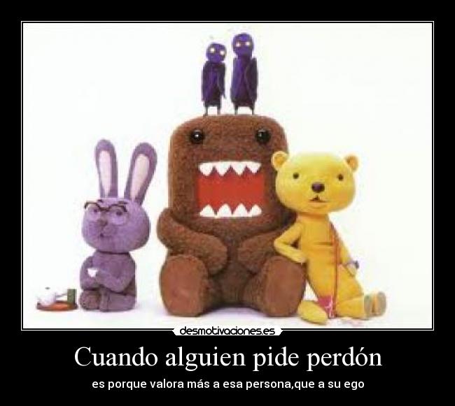 Cuando alguien pide perdón - 