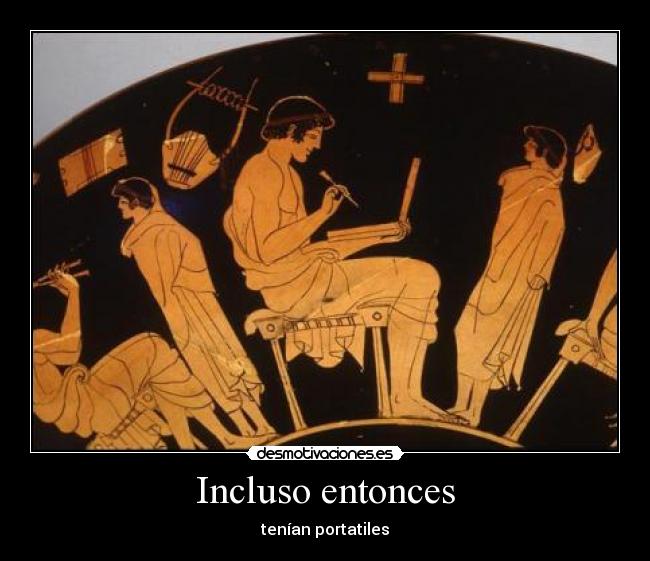 Incluso entonces - tenían portatiles