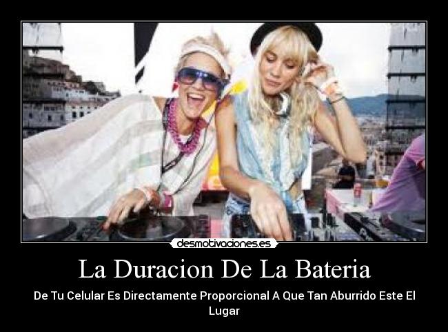 La Duracion De La Bateria -
