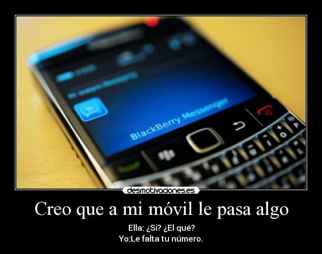 carteles amor frases ligar blackberry movil desmotivaciones