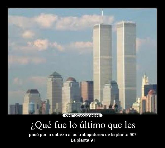 ¿Qué fue lo último que les - 