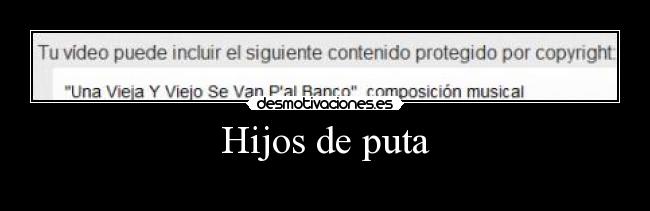 Hijos de puta - 