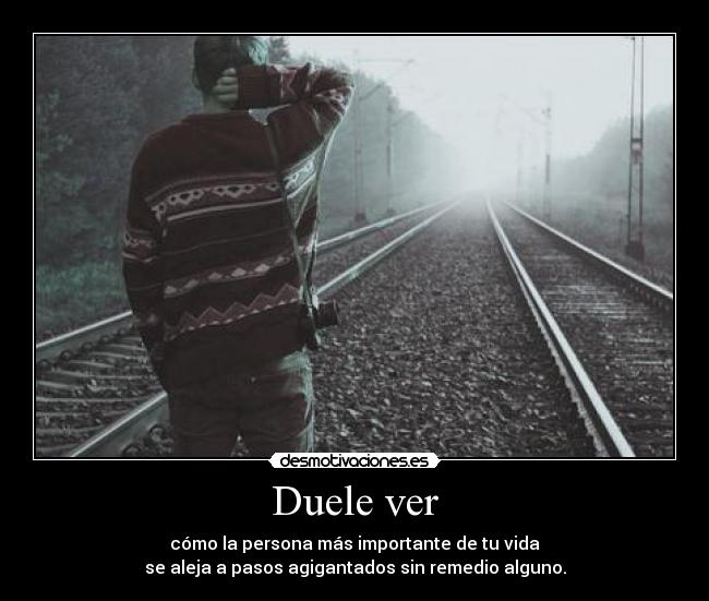 Duele ver - 