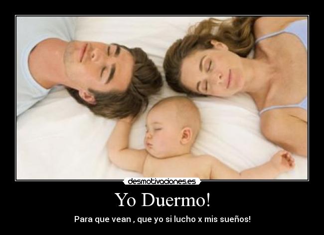 Yo Duermo! - 