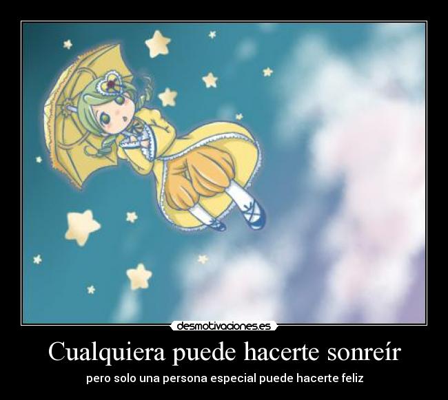 Cualquiera puede hacerte sonreír -