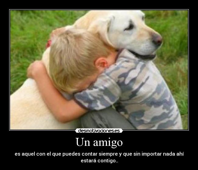Un amigo - 