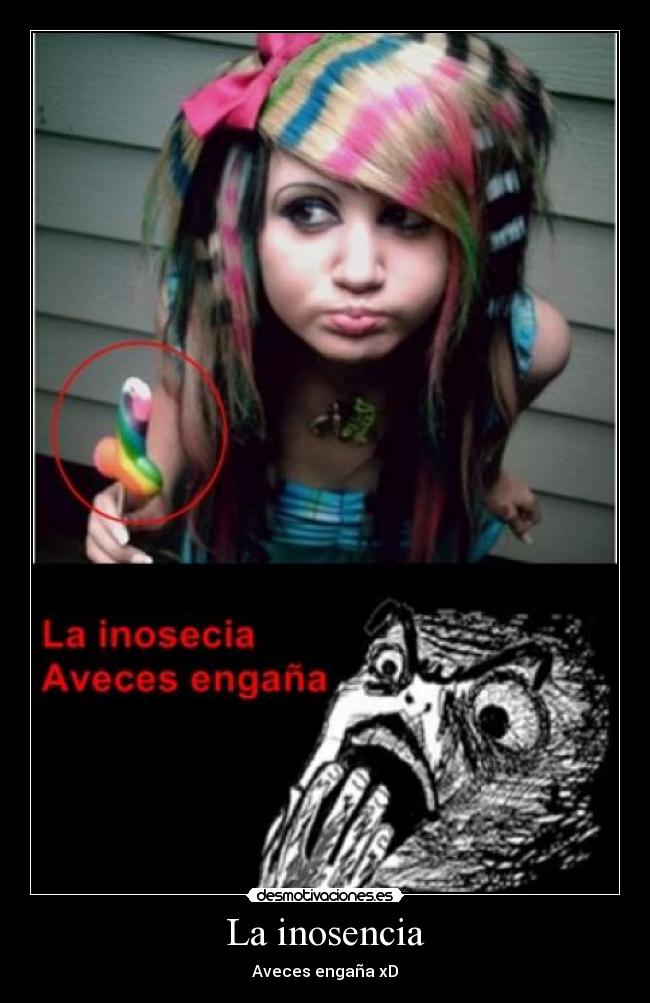 La inosencia - Aveces engaña xD
