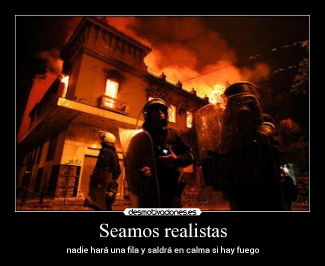 Seamos realistas -