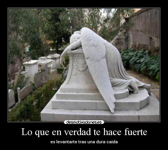 Lo que en verdad te hace fuerte -