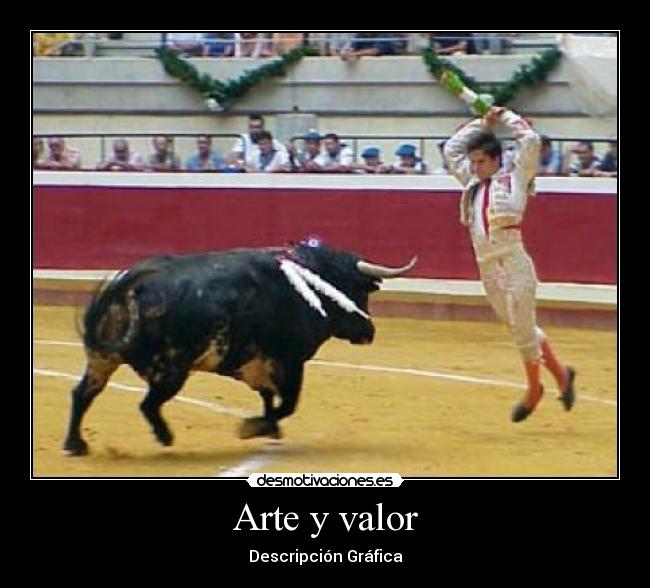 carteles arte vivan los toros desmotivaciones