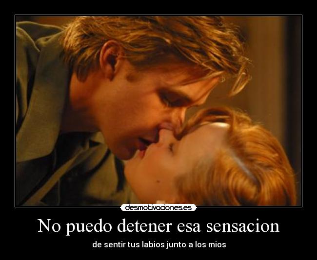 No puedo detener esa sensacion - 