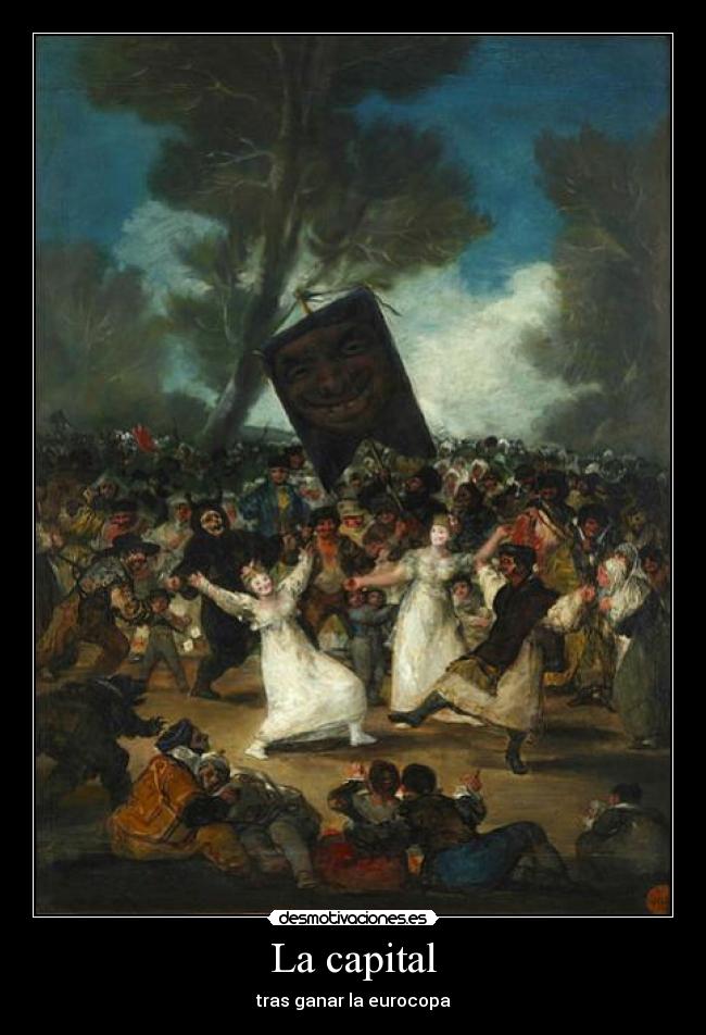 La capital - tras ganar la eurocopa