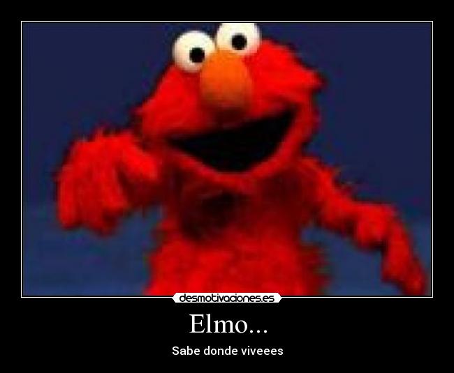 Elmo... Desmotivaciones