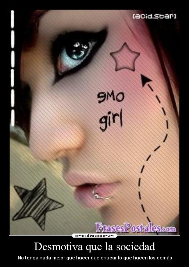 Desmotiva que la sociedad -