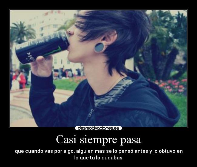 Casi siempre pasa -