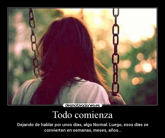 carteles todo comienza todo termina desmotivaciones