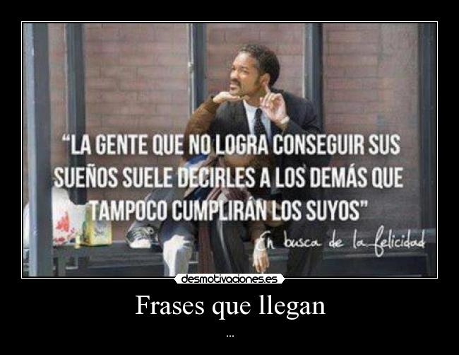 Frases que llegan -