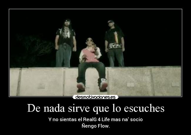 carteles nengo flow realglife desmotivaciones